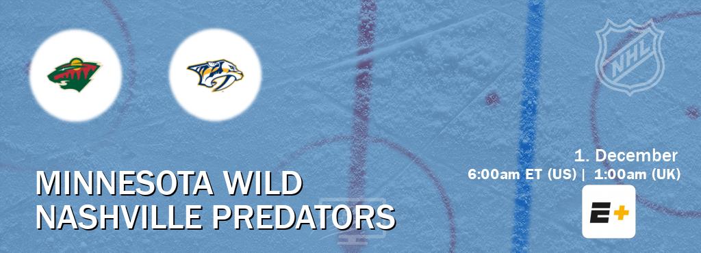 You can watch game live between Minnesota Wild and Nashville Predators on ESPN+(US).