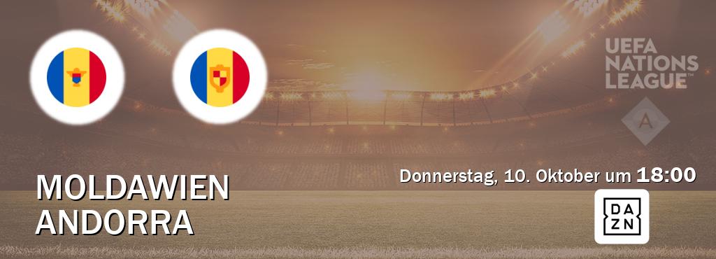 Das Spiel zwischen Moldawien und Andorra wird am Donnerstag, 10. Oktober um  18:00, live vom DAZN übertragen.