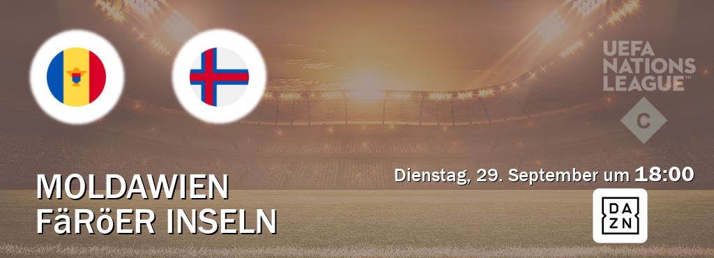 Das Spiel zwischen Moldawien und Färöer Inseln wird am Dienstag, 29. September um  18:00, live vom DAZN übertragen.