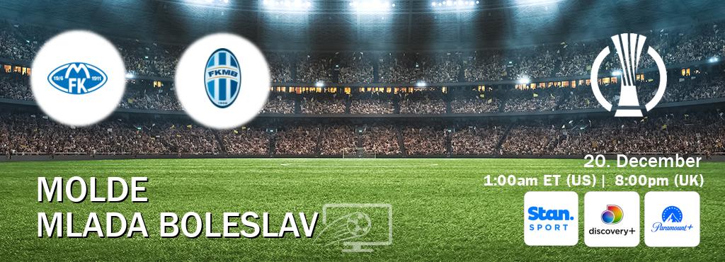 You can watch game live between Molde and Mlada Boleslav on Stan Sport(AU), Discovery +(UK), Paramount+(US).