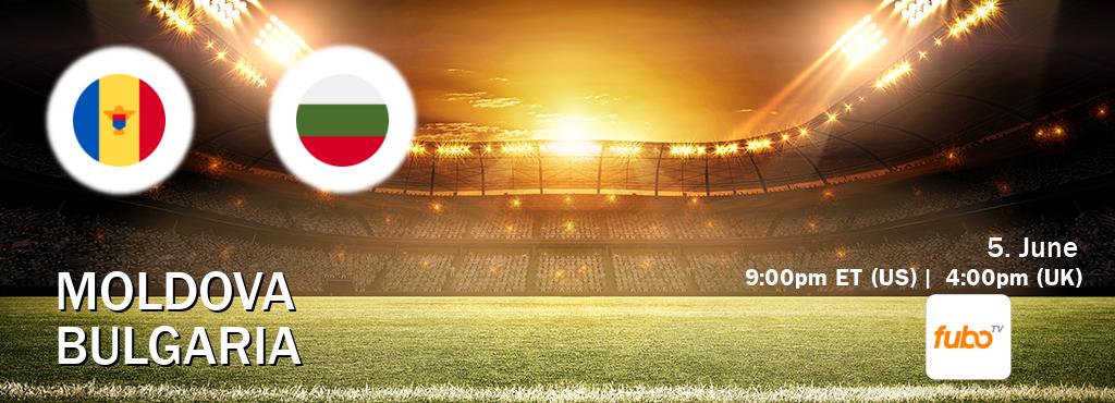 You can watch game live between Moldova and Bulgaria on fuboTV(US).