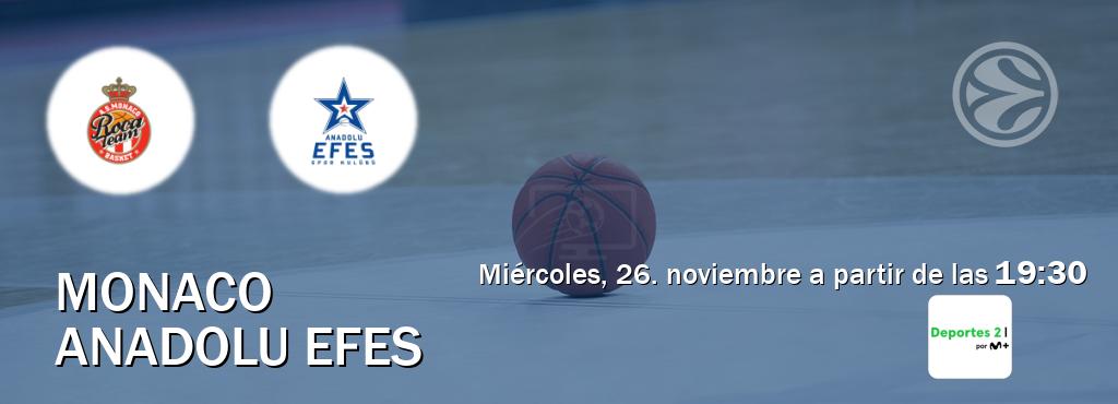 El partido entre Monaco y Anadolu Efes será retransmitido por Movistar Deportes 2 (miércoles, 26. noviembre a partir de las 19:30). El partido entre Monaco y Anadolu Efes será retransmitido por Movistar Deportes 2 (miércoles, 26. noviembre a partir de las 19:30).