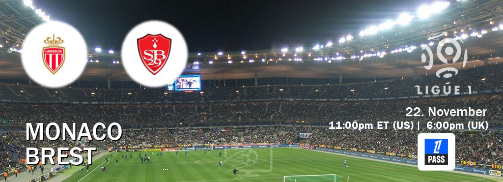 You can watch game live between Monaco and Brest on Ligue 1 Pass(UK).