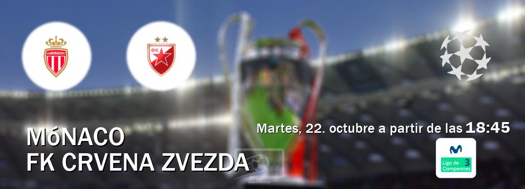 El partido entre Mónaco y FK Crvena zvezda será retransmitido por Movistar Liga de Campeones 3 (martes, 22. octubre a partir de las  18:45).