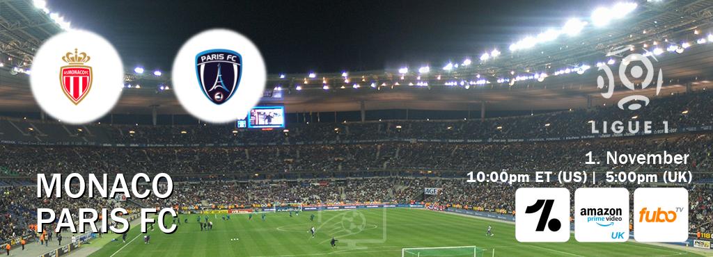 You can watch game live between Monaco and Paris FC on OneFootball, Amazon Prime Video UK(UK), fuboTV(US). You can watch game live between Monaco and Paris FC on OneFootball, Amazon Prime Video UK(UK), fuboTV(US).