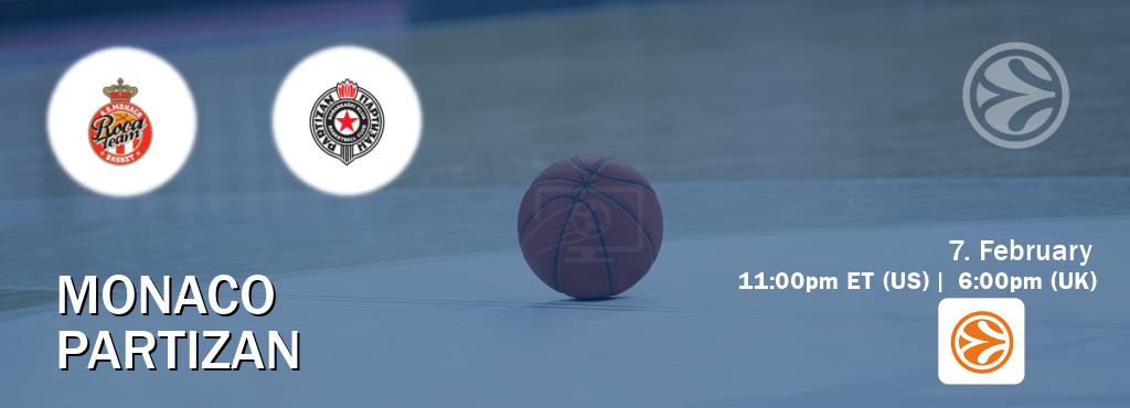 You can watch game live between Monaco and Partizan on EuroLeague TV.