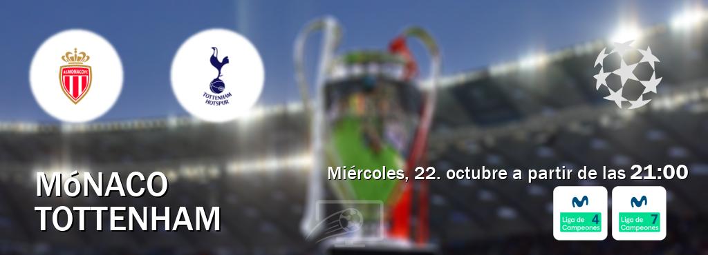 El partido entre Mónaco y Tottenham será retransmitido por Movistar Liga de Campeones 4 y Movistar Liga de Campeones 7 (miércoles, 22. octubre a partir de las 21:00). El partido entre Mónaco y Tottenham será retransmitido por Movistar Liga de Campeones 4 y Movistar Liga de Campeones 7 (miércoles, 22. octubre a partir de las 21:00).