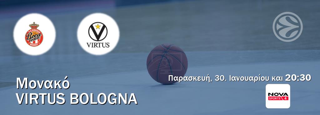 Παρακολουθήστ ζωντανά Μονακό - Virtus Bologna από το Nova Sports 4 (20:30). Παρακολουθήστ ζωντανά Μονακό - Virtus Bologna από το Nova Sports 4 (20:30).