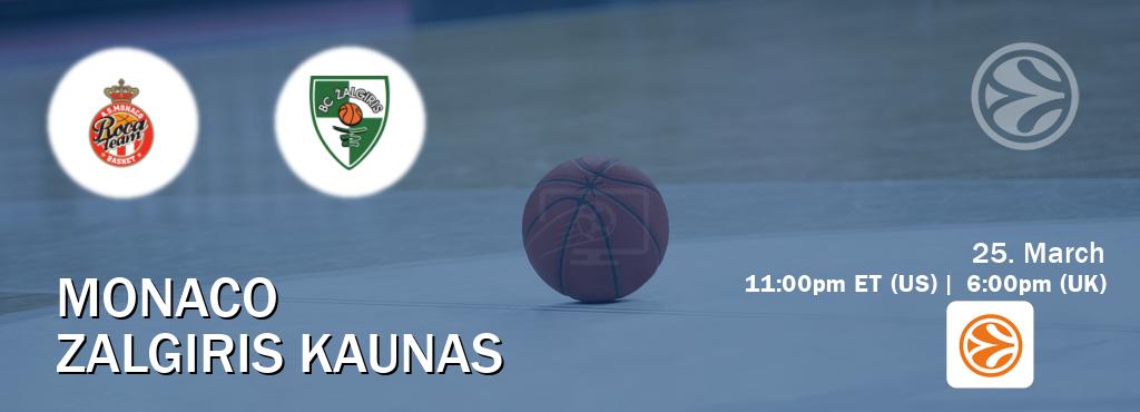 You can watch game live between Monaco and Zalgiris Kaunas on EuroLeague TV.