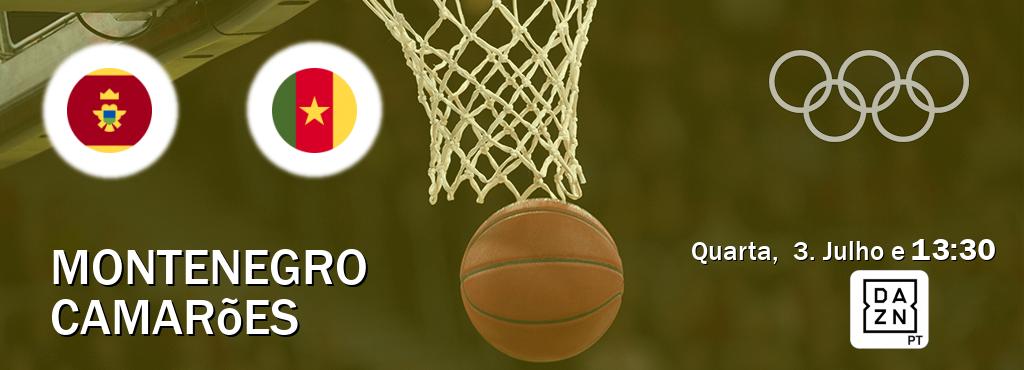 Jogo entre Montenegro e Camarões tem emissão DAZN (Quarta,  3. Julho e  13:30).