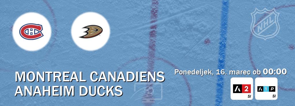 Dvoboj Montreal Canadiens in Anaheim Ducks s prenosom tekme v živo na Arena Sport 2 in Arena Sport Premium.