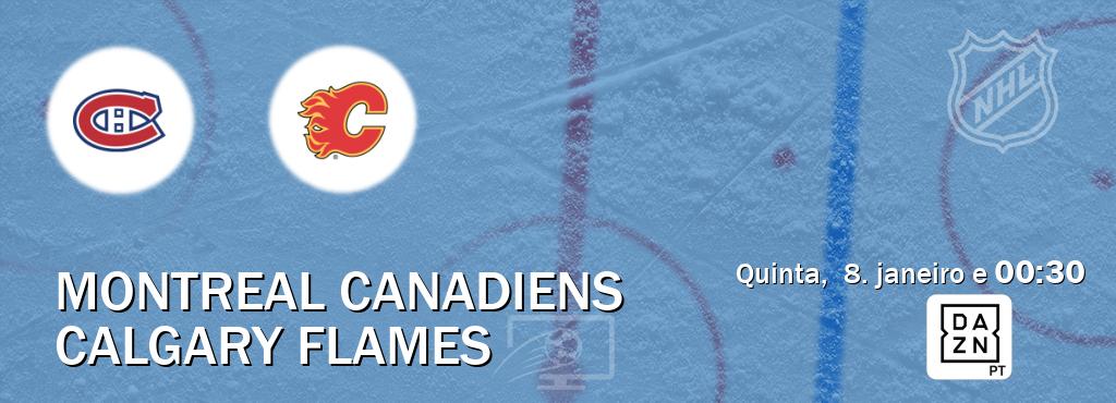Jogo entre Montreal Canadiens e Calgary Flames tem emissão DAZN (quinta,  8. janeiro e  00:30).