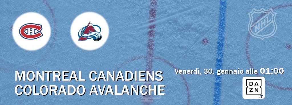 Il match Montreal Canadiens - Colorado Avalanche sarà trasmesso in diretta TV su DAZN Italia (ore 01:00)