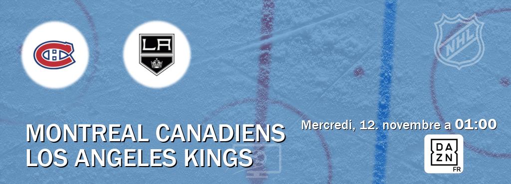 Match entre Montreal Canadiens et Los Angeles Kings en direct à la DAZN (mercredi, 12. novembre a  01:00).