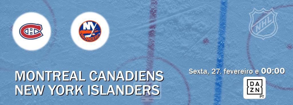 Jogo entre Montreal Canadiens e New York Islanders tem emissão DAZN (sexta, 27. fevereiro e  00:00).