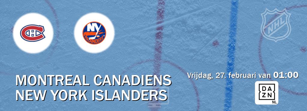 Wedstrijd tussen Montreal Canadiens en New York Islanders live op tv bij DAZN (vrijdag, 27. februari van 01:00). Wedstrijd tussen Montreal Canadiens en New York Islanders live op tv bij DAZN (vrijdag, 27. februari van 01:00).