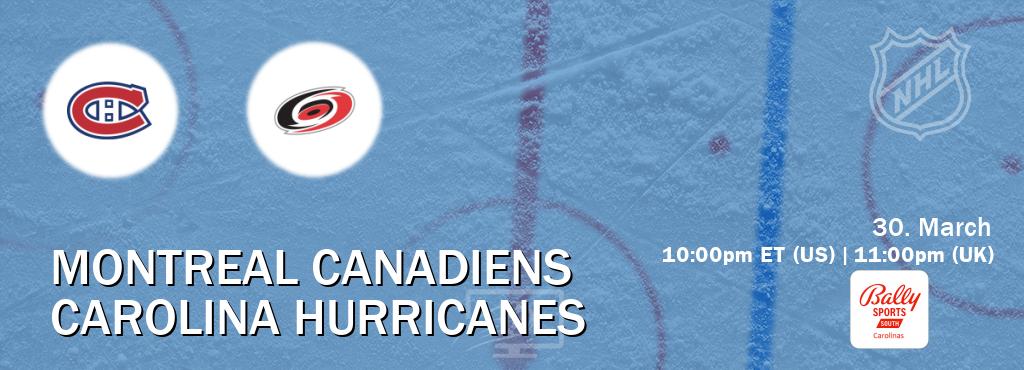 You can watch game live between Montreal Canadiens and Carolina Hurricanes on Bally Sports South - Carolinas(US).