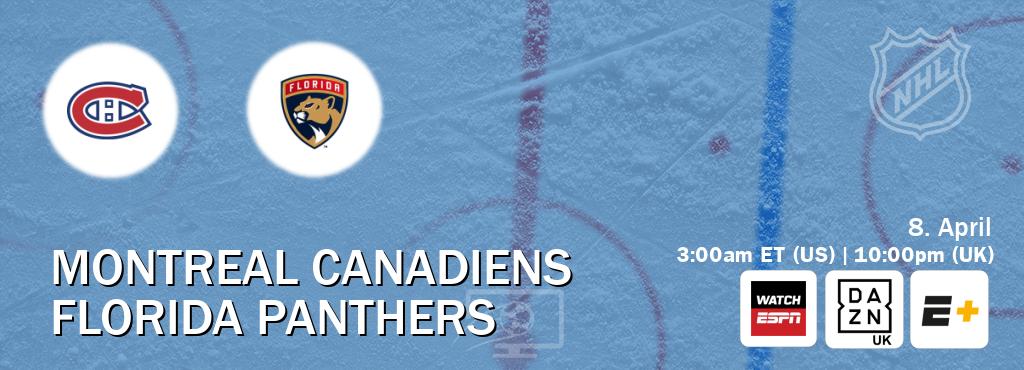 You can watch game live between Montreal Canadiens and Florida Panthers on WatchESPN(AU), DAZN UK(UK), ESPN+(US).
