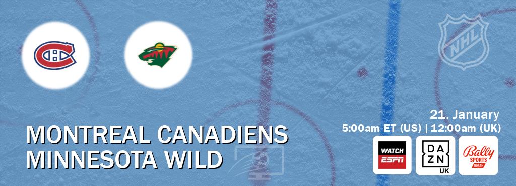 You can watch game live between Montreal Canadiens and Minnesota Wild on WatchESPN(AU), DAZN UK(UK), Bally Sports North(US). You can watch game live between Montreal Canadiens and Minnesota Wild on WatchESPN(AU), DAZN UK(UK), Bally Sports North(US).