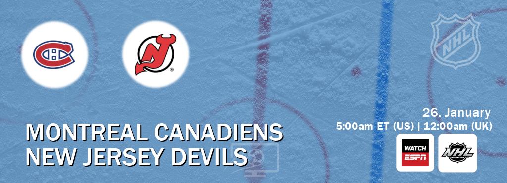 You can watch game live between Montreal Canadiens and New Jersey Devils on WatchESPN(AU) and NHL Network(US).