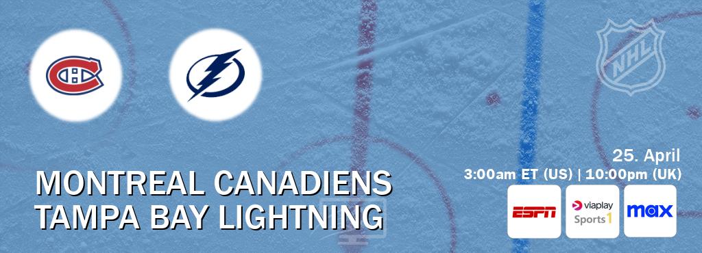 You can watch game live between Montreal Canadiens and Tampa Bay Lightning on ESPN(AU), Viaplay Sports 1(UK), Max(US).