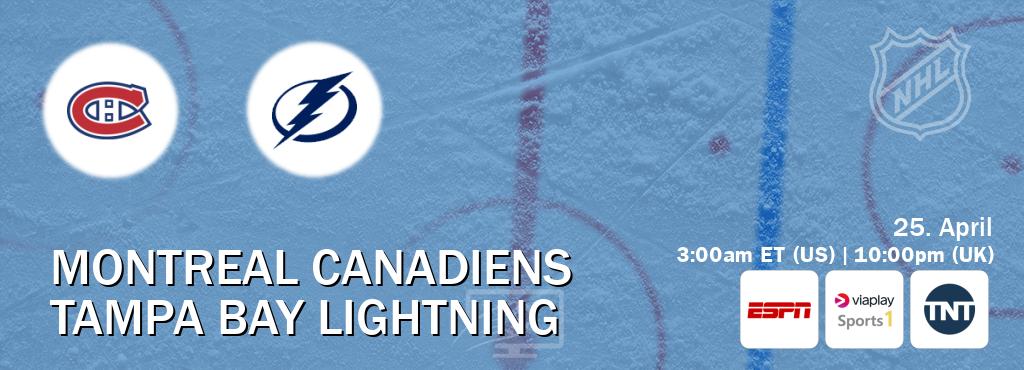 You can watch game live between Montreal Canadiens and Tampa Bay Lightning on ESPN(AU), Viaplay Sports 1(UK), TNT(US).