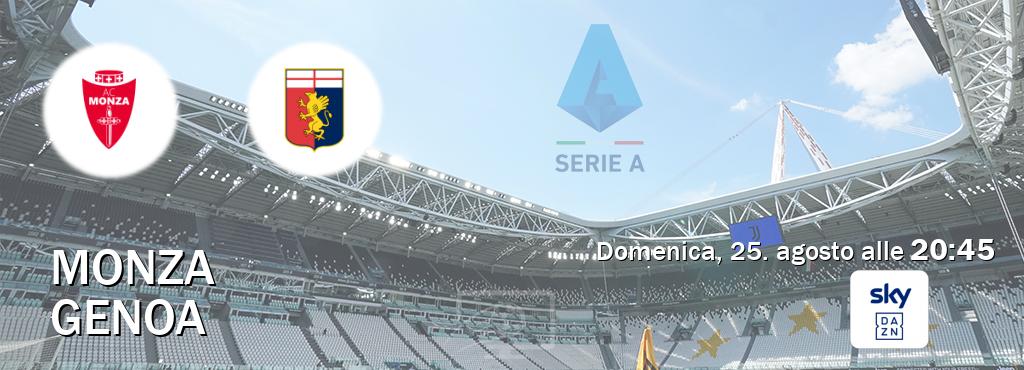 Il match Monza - Genoa sarà trasmesso in diretta TV su Sky Sport Bar (ore 20:45)