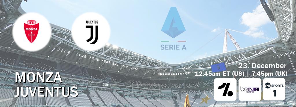 You can watch game live between Monza and Juventus on OneFootball, beIN SPORTS 3(AU), TNT Sports 1(UK).