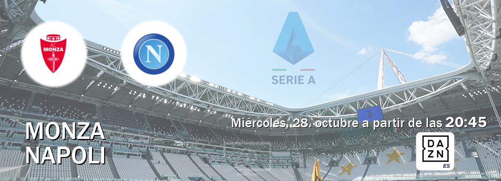 El partido entre Monza y Napoli será retransmitido por DAZN España (miércoles, 28. octubre a partir de las 20:45). El partido entre Monza y Napoli será retransmitido por DAZN España (miércoles, 28. octubre a partir de las 20:45).