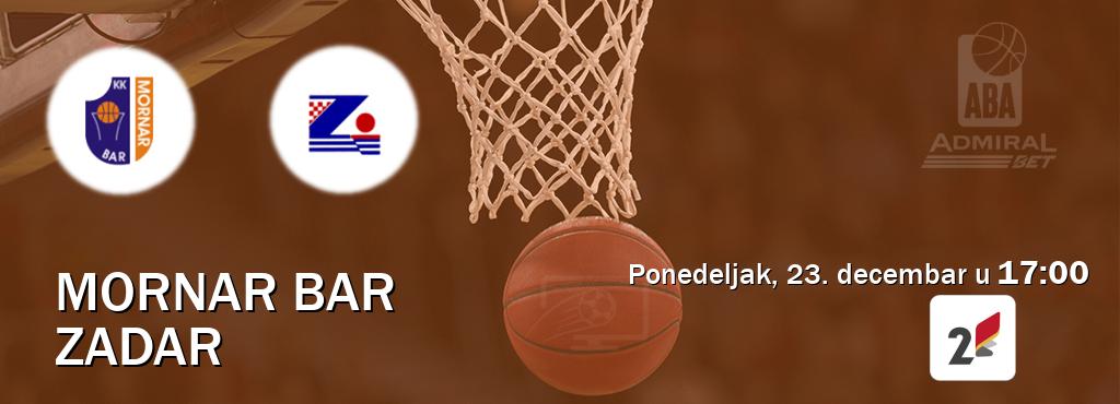 Izravni prijenos utakmice Mornar Bar i Zadar pratite uživo na TVCG 2 (ponedeljak, 23. decembar u  17:00).