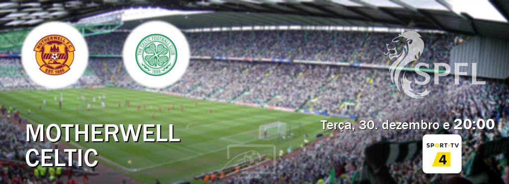 Jogo entre Motherwell e Celtic tem emissão Sport TV 4 (terça, 30. dezembro e 20:00). Jogo entre Motherwell e Celtic tem emissão Sport TV 4 (terça, 30. dezembro e 20:00).