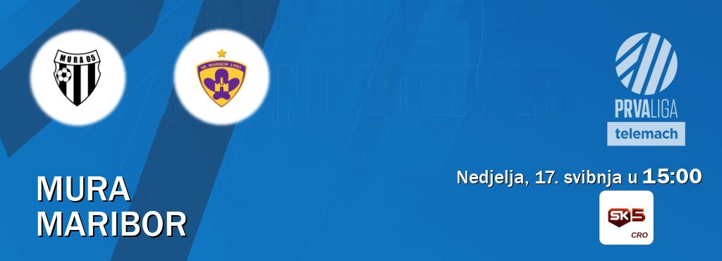 Izravni prijenos utakmice Mura i Maribor pratite uživo na Sportklub 5 (nedjelja, 17. svibnja u  15:00).