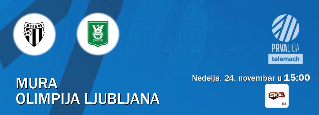 Izravni prijenos utakmice Mura i Olimpija Ljubljana pratite uživo na Sportklub 3 (nedelja, 24. novembar u  15:00).