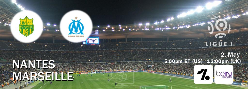 You can watch game live between Nantes and Marseille on OneFootball and beIN SPORTS USA(US).