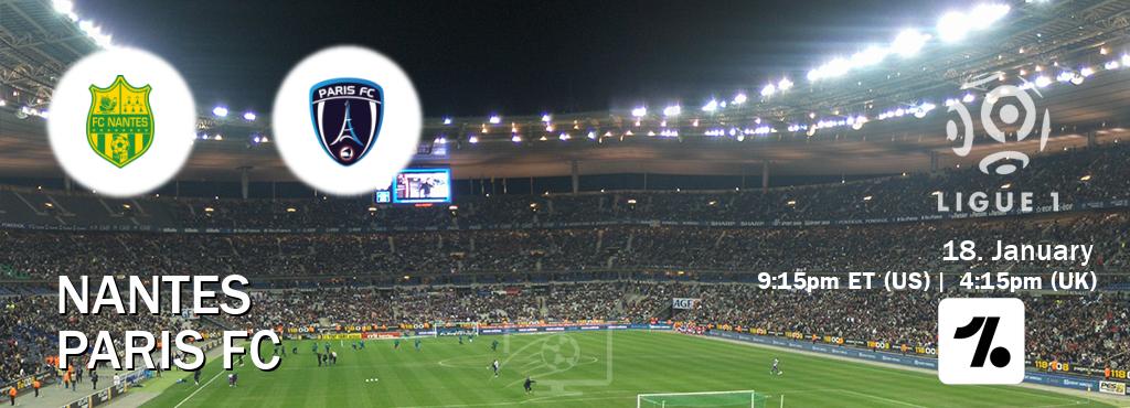 You can watch game live between Nantes and Paris FC on OneFootball.