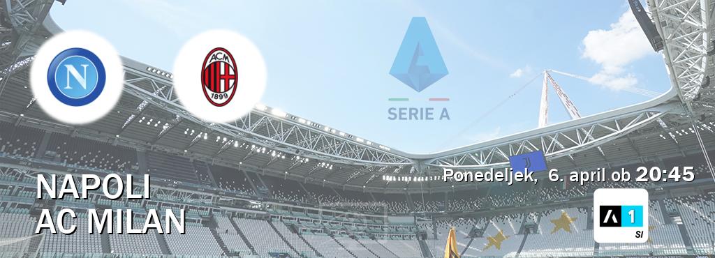 Ne zamudi prenosa tekme Napoli - AC Milan v živo na Arena Sport 1.