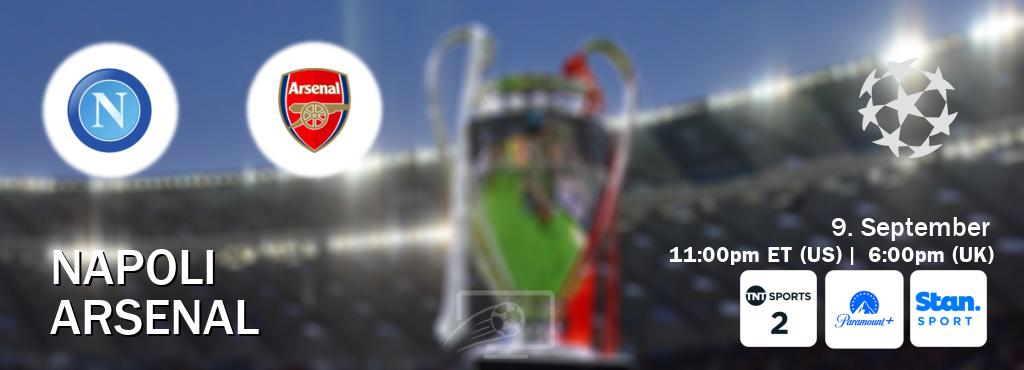 You can watch game live between Napoli and Arsenal on TNT Sports 2(UK), Paramount+(US), Stan Sport(AU). You can watch game live between Napoli and Arsenal on TNT Sports 2(UK), Paramount+(US), Stan Sport(AU).
