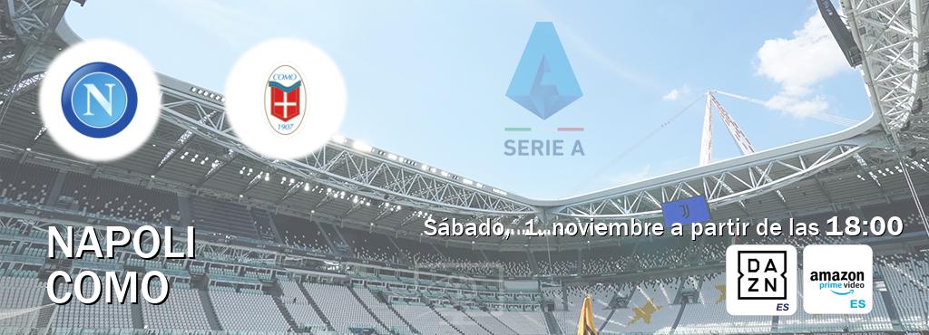 El partido entre Napoli y Como será retransmitido por DAZN España y Amazon Prime ES (sábado, 1. noviembre a partir de las 18:00). El partido entre Napoli y Como será retransmitido por DAZN España y Amazon Prime ES (sábado, 1. noviembre a partir de las 18:00).
