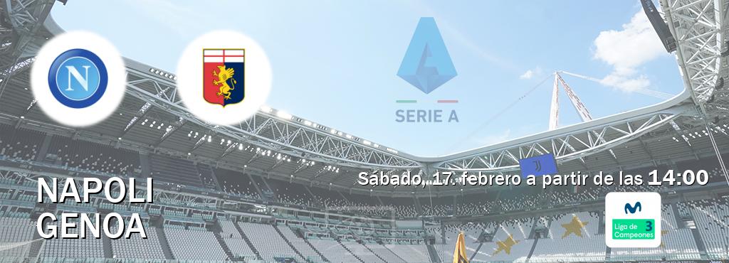 El partido entre Napoli y Genoa será retransmitido por Movistar Liga de Campeones 3 (sábado, 17. febrero a partir de las  14:00).