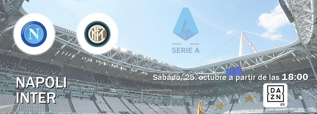 El partido entre Napoli y Inter será retransmitido por DAZN España (sábado, 25. octubre a partir de las 18:00). El partido entre Napoli y Inter será retransmitido por DAZN España (sábado, 25. octubre a partir de las 18:00).
