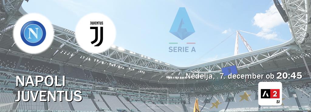 Prenos tekme med Napoli in Juventus v živo na Arena Sport 2 (nedelja, 7. december ob 20:45 uri). Prenos tekme med Napoli in Juventus v živo na Arena Sport 2 (nedelja, 7. december ob 20:45 uri).
