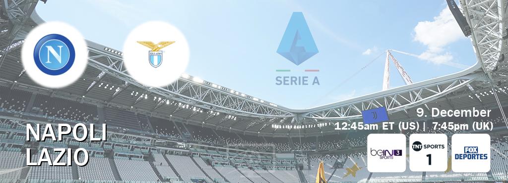 You can watch game live between Napoli and Lazio on beIN SPORTS 3(AU), TNT Sports 1(UK), Fox Deportes(US).