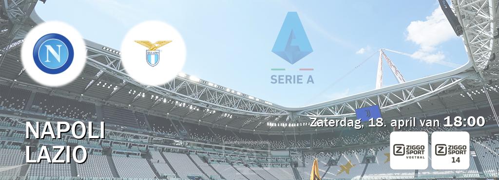 Wedstrijd tussen Napoli en Lazio live op tv bij Ziggo Sport, Ziggo Sport 14 (zaterdag, 18. april van  18:00).