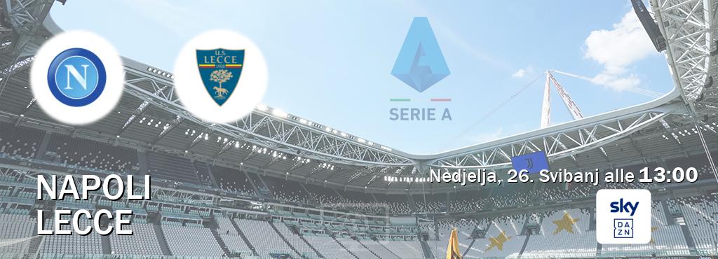 Il match Napoli - Lecce sarà trasmesso in diretta TV su Sky Sport Bar (ore 13:00)