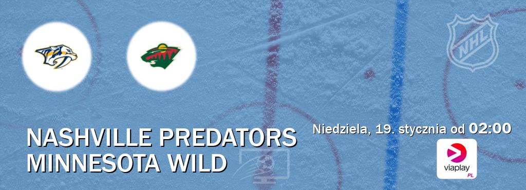 Gra między Nashville Predators i Minnesota Wild transmisja na żywo w Viaplay Polska (niedziela, 19. stycznia od  02:00).