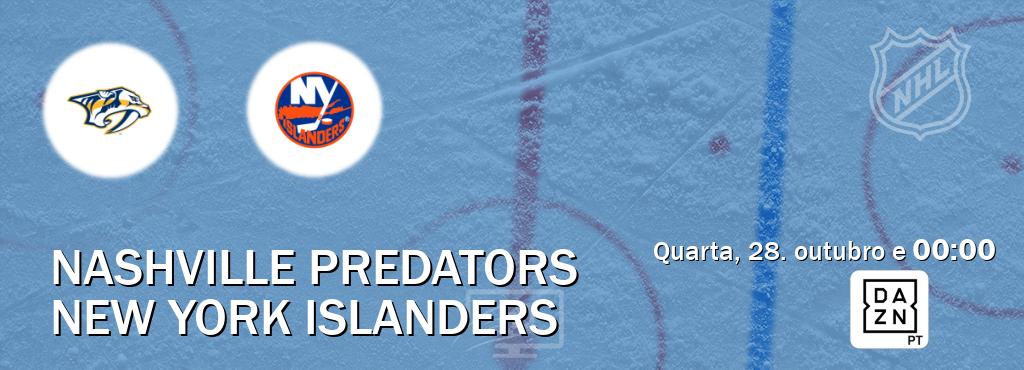 Jogo entre Nashville Predators e New York Islanders tem emissão DAZN (quarta, 28. outubro e  00:00).