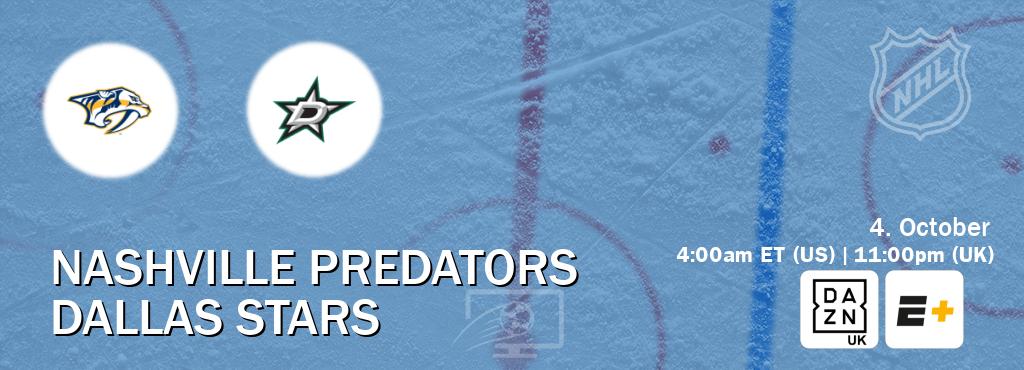 You can watch game live between Nashville Predators and Dallas Stars on DAZN UK(UK) and ESPN+(US). You can watch game live between Nashville Predators and Dallas Stars on DAZN UK(UK) and ESPN+(US).