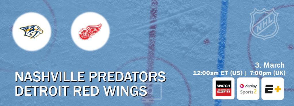 You can watch game live between Nashville Predators and Detroit Red Wings on WatchESPN(AU), Viaplay Sports 2(UK), ESPN+(US).