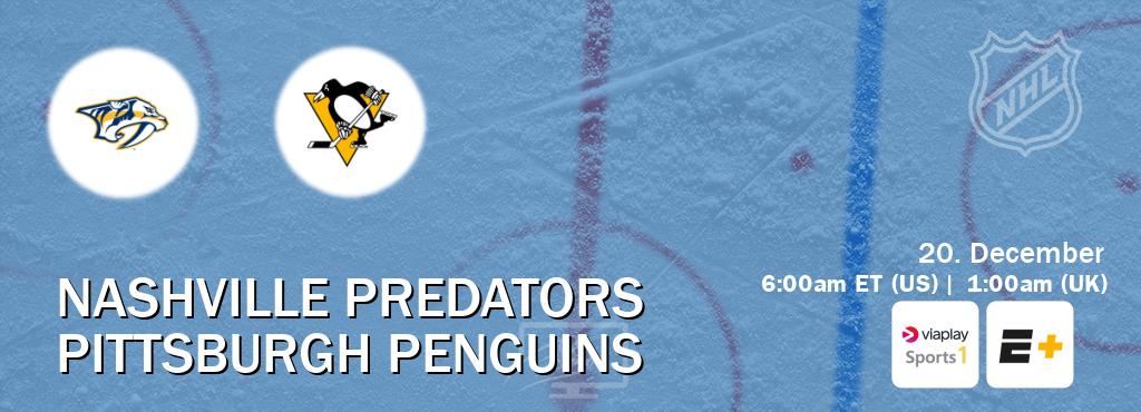 You can watch game live between Nashville Predators and Pittsburgh Penguins on Viaplay Sports 1(UK) and ESPN+(US).