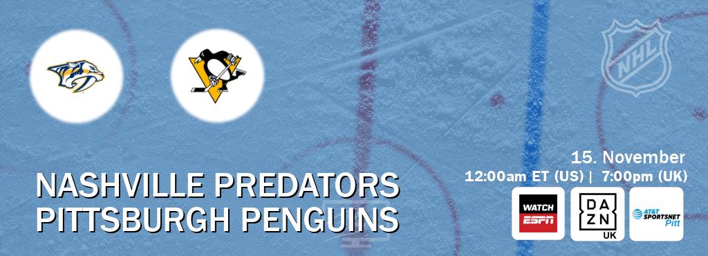 You can watch game live between Nashville Predators and Pittsburgh Penguins on WatchESPN(AU), DAZN UK(UK), AT&T SportsNet Pittsburgh(US). You can watch game live between Nashville Predators and Pittsburgh Penguins on WatchESPN(AU), DAZN UK(UK), AT&T SportsNet Pittsburgh(US).
